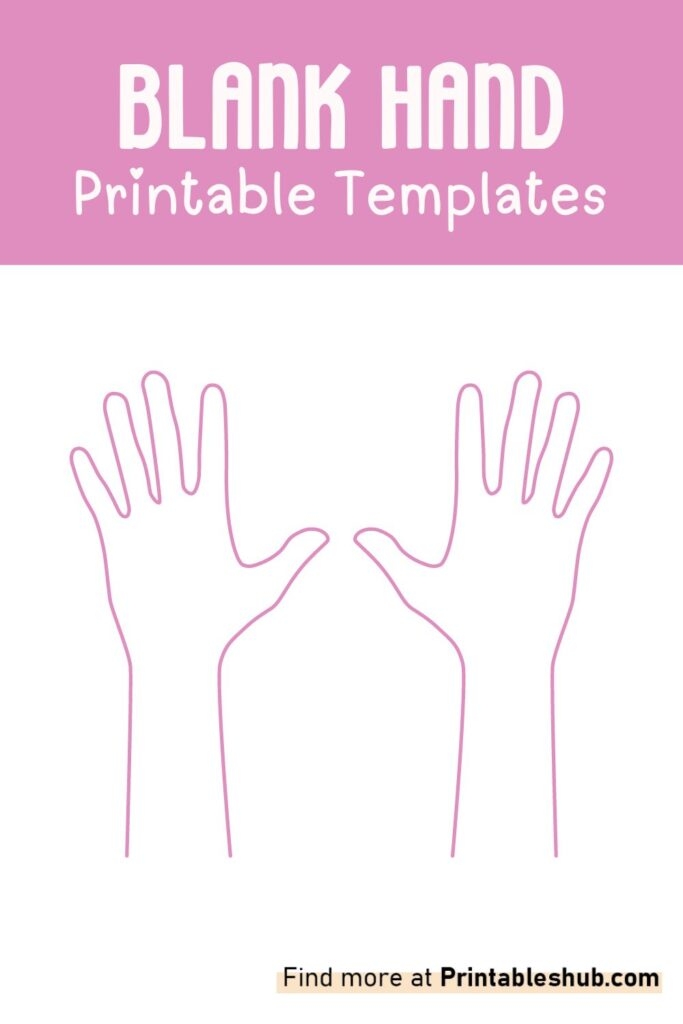 Free Printable Blank Hand Template PDF Printables Hub
