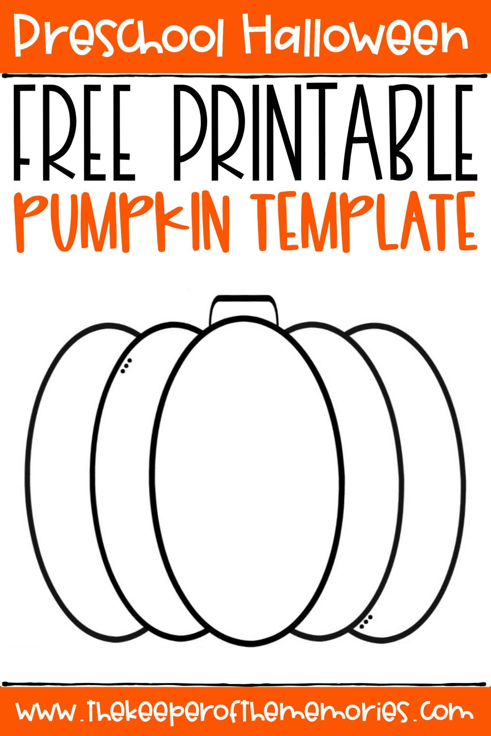 Free Printable Pumpkin Template The Keeper Of The Memories Pumpkin Free Printable Pumpkin Template The Keeper Of The Memories Pumpkin
