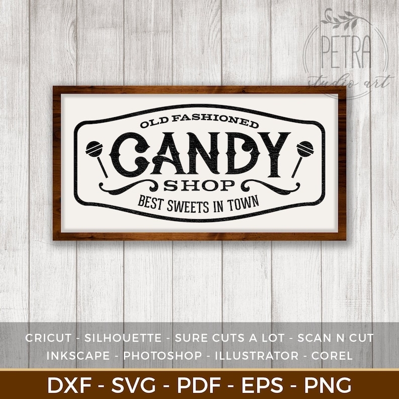 Old Fashioned Candy Shop Sign SVG Cut File For Vintage Decor Etsy Old Fashioned Candy Shop Sign SVG Cut File For Vintage Decor Etsy
