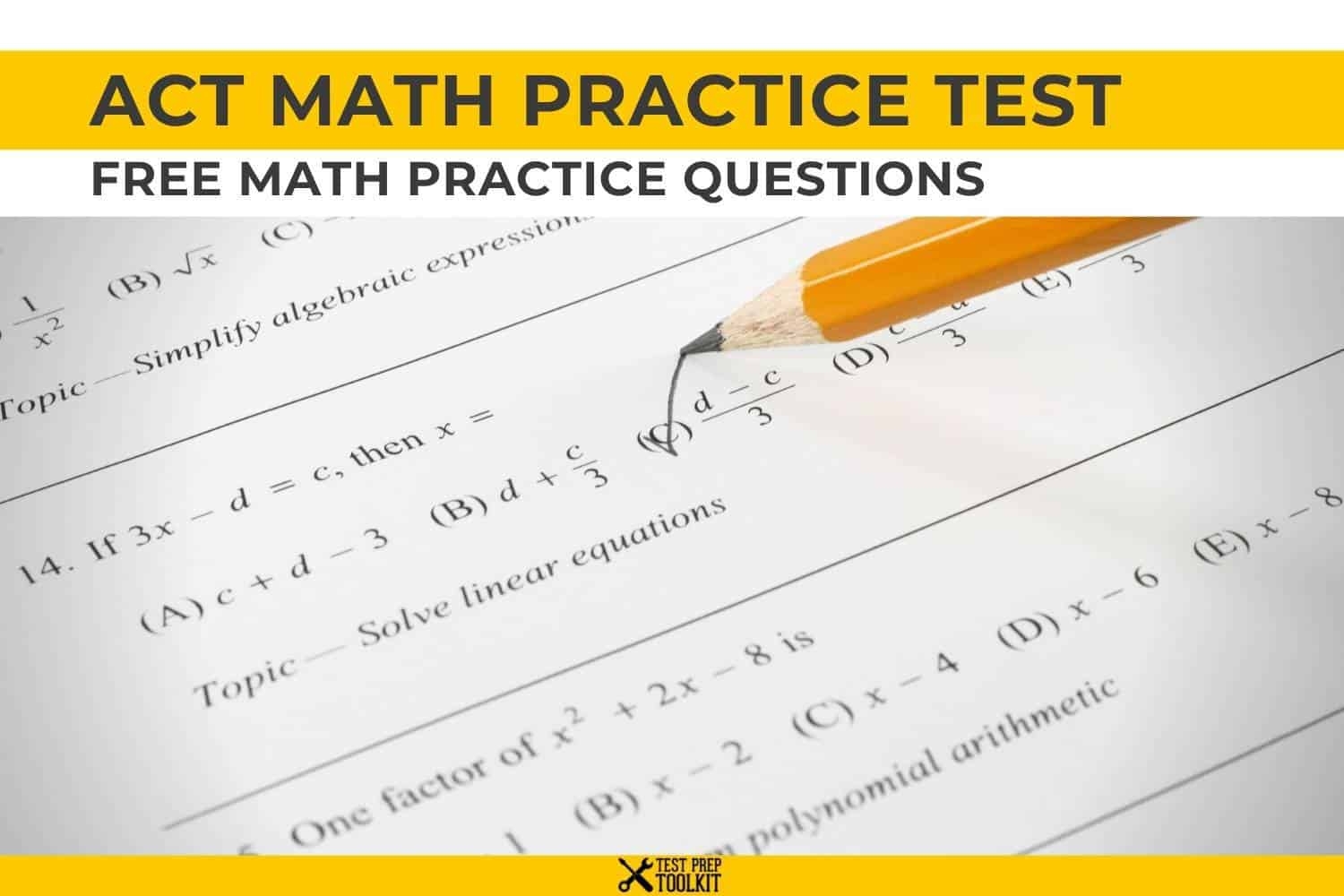 ACT Math Practice Test Free Math Practice Questions Test Prep Toolkit ACT Math Practice Test Free Math Practice Questions Test Prep Toolkit
